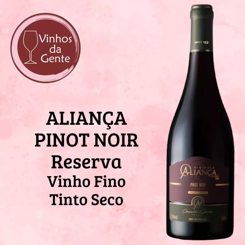 ALIANÇA Pinot Noir Reserva- F T Seco