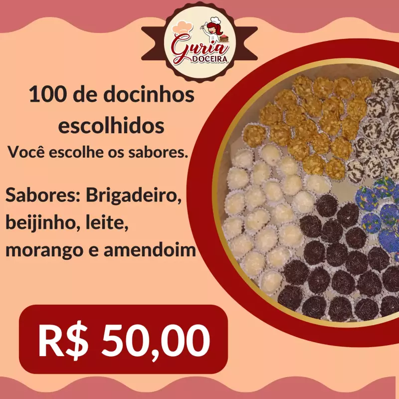 100 docinhos escolhidos.