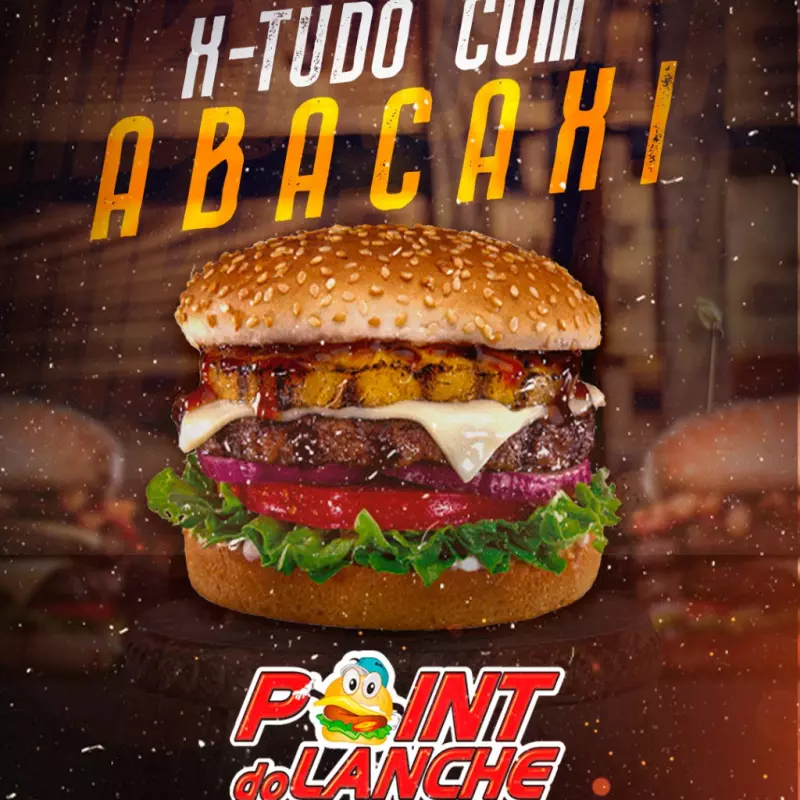 X -TUDO COM ABACAXI