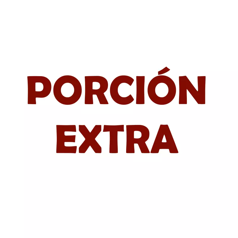 PORCIONES EXTRAS ACOMPAÑADO